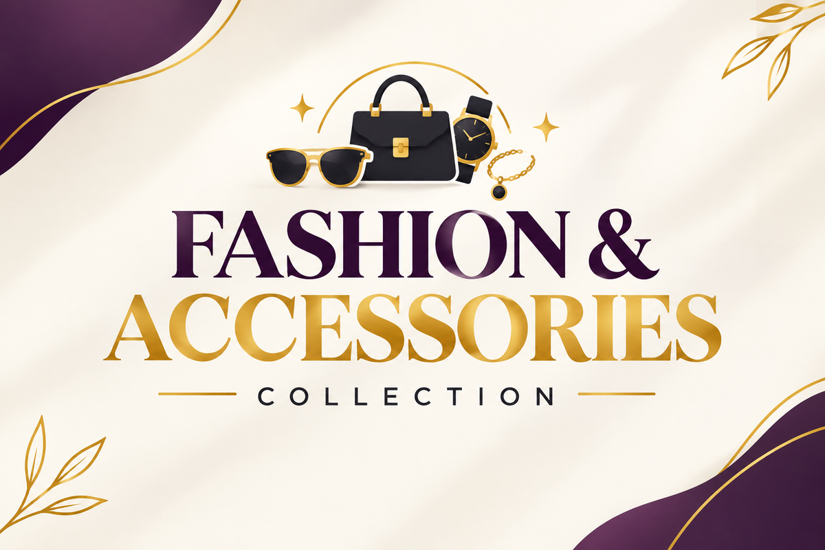 Fashion & Accessories